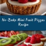 No-Bake Mini Fruit Pizzas Recipe